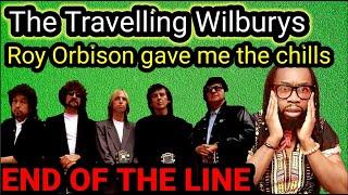 Spooky! First time hearing THE TRAVELLING WILBURYS - END OF THE LINE