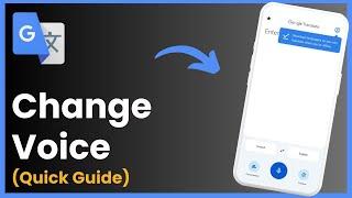 How To Change Voice In Google Translate !