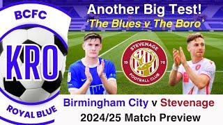 Birmingham City v Stevenage 2024/25 Pre-Match Analysis; Key Players, Stats, Line Ups #257