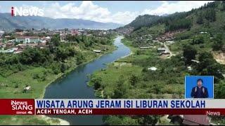 Wisata Arung Jeram di Aceh Tengah jadi Incaran Keluarga saat Liburan Sekolah #iNewsSiang 04/07