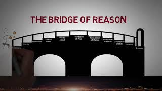 The Bridge of Reason : Introduction (1 of 12)