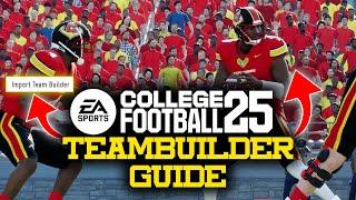 Complete Guide To Using Teambuilder In College Football 25