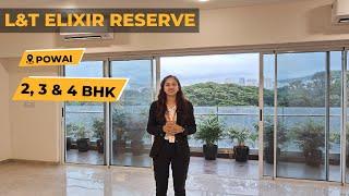 L&T Elixir Reserve Powai - Luxury 2, 3, 4 BHK Apartments in Mumbai | Sample Flat