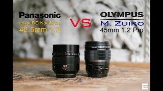 Olympus 45mm 1.2 Pro VS Panasonic Leica DG Nocticron 42.5mm 1.2 - RED35 Comparison