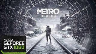 Metro Exodus | GTX 1060 | Ryzen 5 2400G| Benchmark Performance Test