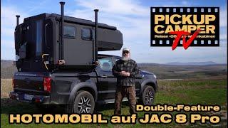 PICKUP CAMPER tv: Hotomobil Gladiator auf JAC T8 Pro, Reisetest