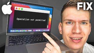 How to Fix “Operation not permitted error” in Mac Terminal & iterm? | Simplified Technology