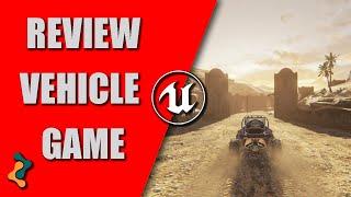 *Unreal Engine Vehicle Game Review