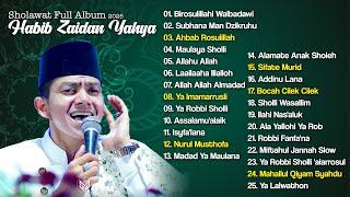 HABIB ZAIDAN FULL ALBUM SHOLAWAT 2025