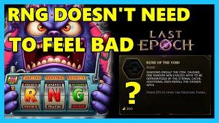 RNG in ARPGs doesn't need to "FEEL" bad | Last Epoch 1.1