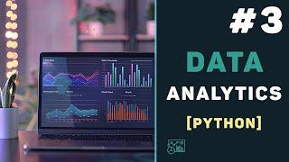 Python Data Analytics / Урок #3 – Основы работы с Pandas библиотекой