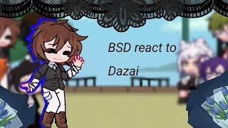 BSD react to Dazai wip 2 (put on 2x) read disc