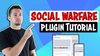 Social Warfare WordPress Plugin Review & Set Up Guide