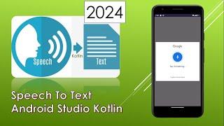 Speech to Text | Android Studio | Kotlin