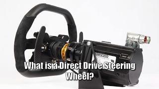 What is a Direct Drive Steering Wheel?