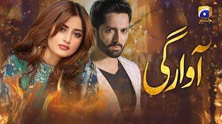 Teaser 1 | Awargi | New Drama | Sajal Aly | Danish Taimoor | Geo Tv