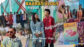 WEDDING VLOGS || JAANTI THELAMARA TO NAGSANKAR || NEPALI WEDDING || ANISH WEDS HIMADRI️‍🩹