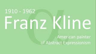 Franz Kline 1910-1962 – The Power of Abstract Expressionism | short audiobook