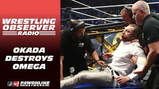 Kazuchika Okada bloodies Kenny Omega | AEW Summer Blockbuster | Wrestling Observer Radio