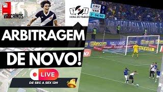 VASCO VAI A JUSTIÇA PELA COPA DO BRASIL / ERROS SE REPETEM CONTRA O VASCO