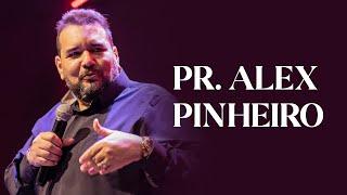 Culto de Celebração Especial | Pr. Alex Pinheiro