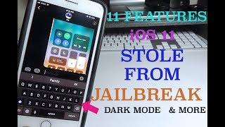 11 Features iOS 11 Stole From Jailbreaking Pt.1