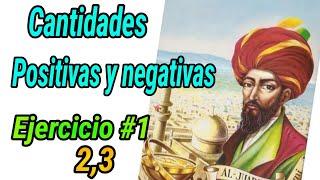 Ejercicios de cantidades positivas y negativas/ Algebra de Baldor/ cantidades positivas y negativas