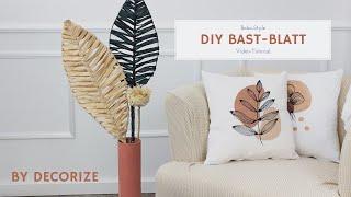 DIY Bast Blatt Video Tutorial by Decorize