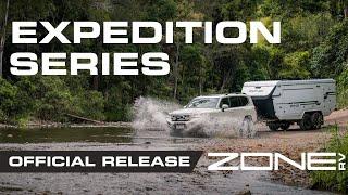 THE OFFICIAL RELEASE OF THE ZONE RV EXPEDITION