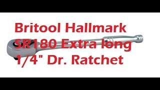 Britool Hallmark SR180 long 1/4" Dr. CR-V ratchet