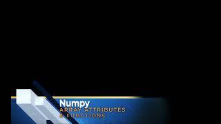 02. Numpy Array Attributes & Functions