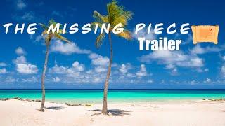 The Missing Piece - Trailer (Movie) [Dynamite Original]