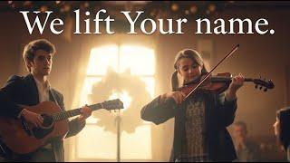 We Lift Your Name - Hillsong Praise Worship - #christiansong