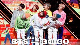 BTS "Go Go" [Uzb Sub]