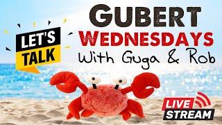 Welcome to Gubert Wednesdays with Guga and Rob