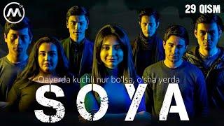Soya | Соя (milliy serial 29-qism)