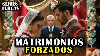 LOS 18 MEJORES SERIES TURCAS DE MATRIMONIOS FORZADOS