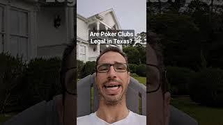 Are Poker Clubs Legal in Texas?#pokerclubs #pokerrooms #texaslawyer #businesslaw