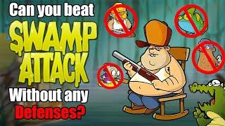 Can You Beat Swamp Attack Without Any DEFENSES At All?