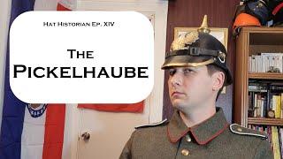 The Point of Warfare: a History of the Pickelhaube