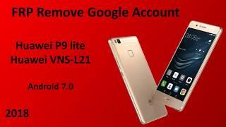 Huawei P9 lite (Huawei VNS-L21) - FRP Google account remove / bypass