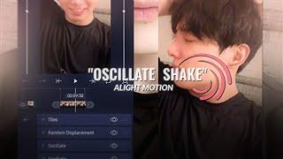 Oscillate Shake Tutorial - Alight Motion