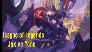 Джакс против Ёне лига легенд  league of legends Jax top vs Yone