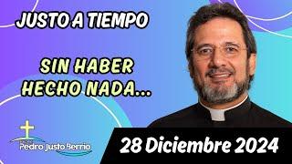 Evangelio de hoy Sábado 28 Diciembre 2024 | Padre Pedro Justo Berrío