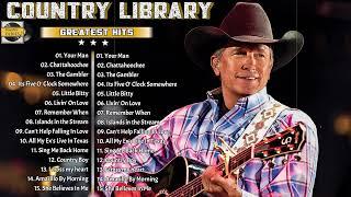 Greatest Hits Classic Country Songs Of All Time - Top 50 Country Music Collection - Country Songs