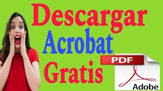 DESCARGAR ACROBAT PRO DC 2023 FULL ACTIVADO EN ESPAÑOL ¦DESCARGAR ADOBE ACROBAT PRO 2023