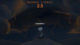 MADNESS COMBAT 2.5 | MD24 Animation