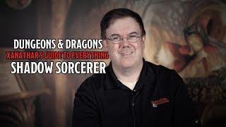 D&D's Shadow Sorcerer Arrives In Xanathar's Guide To Everything