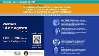 2° Conversatorio virtual: La educación de personas jóvenes y adultas en tiempos de incertidumbres