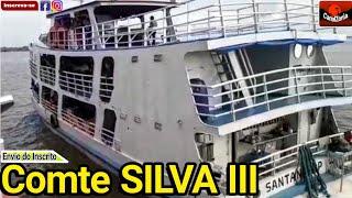 Comandante Silva lll - Saindo de Belém/PA